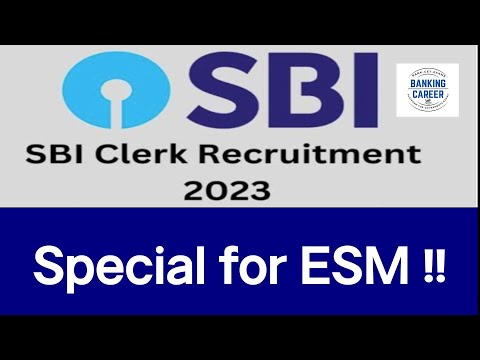 🔥🔥🔥🚀🚀🚀SBI Clerk Recruitment 2023 II ESM🔥🔥🔥🚀🚀