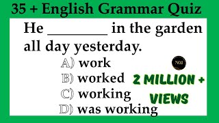 35 + English Grammar Quiz | All 12 Tenses Mixed test | Test your English | No.1 Quality English