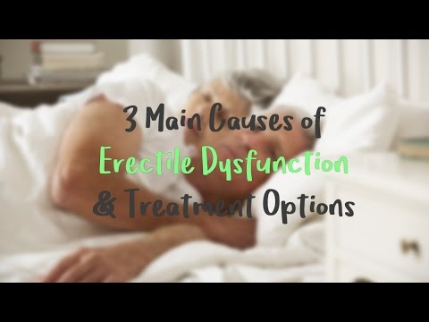 Erectile Dysfunction Causes and Treatment Options - Dr. Nicholas Laryngakis