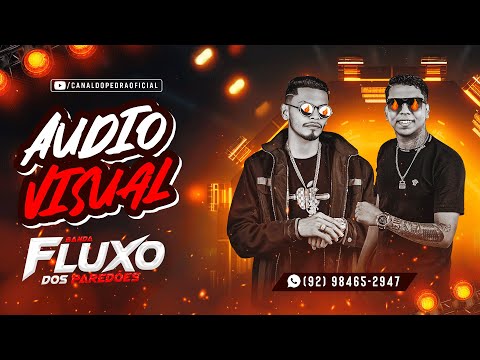 BANDA FLUXO DOS PAREDÕES AUDIOVISUAL AO VIVO JULHO 2024