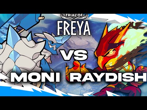 Monihalla vs. Raydish | Trial of Freya | Losers Top 8