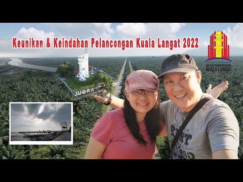 Keunikan & Keindahan Pelancongan Kuala Langat 2022 Steven&Leong｜慧走高飞025