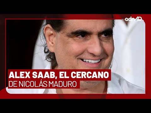 Conoce a Alex Saab, el cercano a Maduro que fue detenido por EE.UU. I Todo Personal