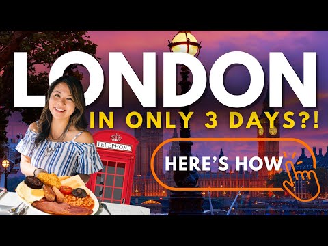 3 DAYS IN LONDON ITINERARY (FOR FIRST TIMERS) | How to Spend 72 Hours in London Efficiently!