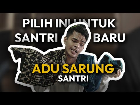 SANTRI BARU JANGAN SALAH PILIH SARUNG | kamar santri eps 3