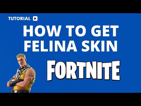 How to Get the Felina Skin in Fortnite