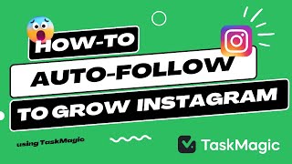 How to build Instagram Auto-follow to grow your followers