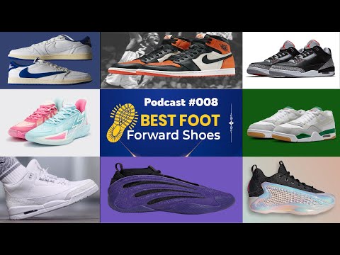 Exclusive look at unreleased 361 sneakers and upcoming 2025 Jordan releases. BFF Podcast #008