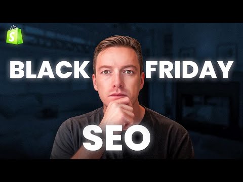 SEO for Black Friday: Here's What Works in 2024 (Full eCommerce SEO Guide)