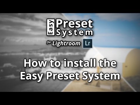 Easy Preset System for Lightroom - 02 - Installation instructions