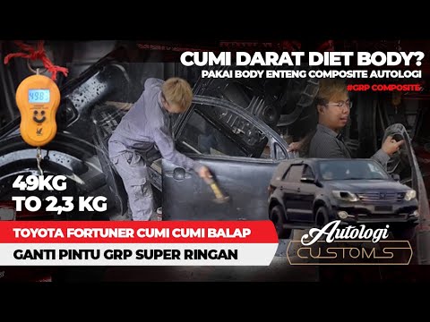 Autologi Composite Project Pintu Toyota Fortuner Cumi Darat 2 Kilogram Aja?