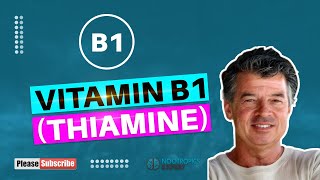 Vitamin B1 (Thiamine)