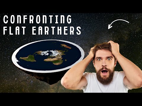 Confronting Flat Earthers: Is The Earth Flat or Round?