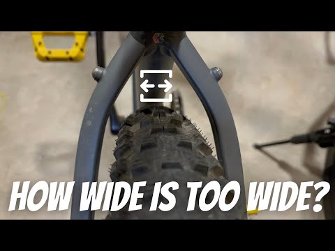 THE TIRE DYNAMIC: Wider Tires for your MTB - When is a Tire Too Wide and What is Safe?