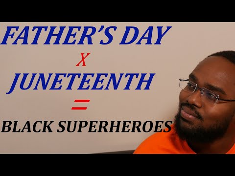 FathersDay X Juneteenth