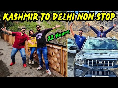 Kashmir to Gurugram in ONE GO on Mahindra Scorpio N | 22 Hour Non Stop EP 14