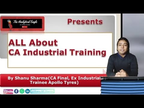 All About CA Industrial Training || CA Articleship | CA Industrial Training ICAI