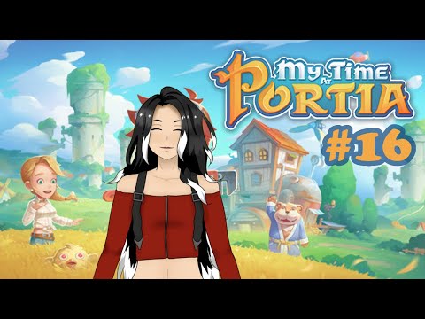 My little (blissfully married) builder life - Nova plays: My Time at Portia