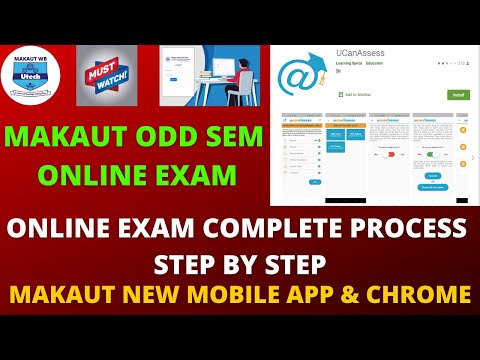 Makaut Odd Sem Online Exam Complete Process | Makaut New Mobile AppUCanAssess & Chrome | MAKAUT