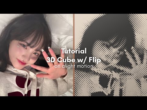 Tutorial 3D Cube w/ Flip | Alight Motion Transitions