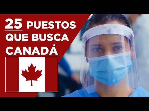 25 empleos que Canadá busca en 2021