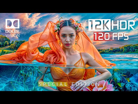 Best of DOLBY VISION 12K HDR Video ULTRA HD 120 FPS