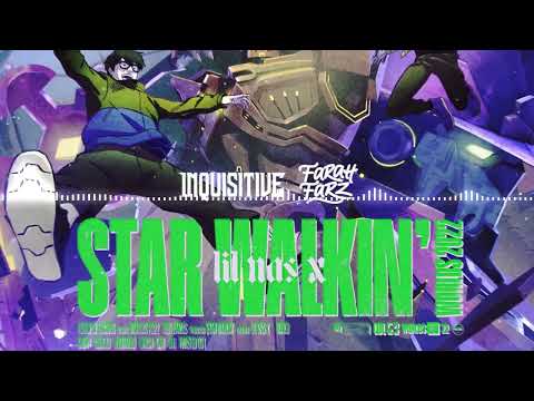 Lil Nas X  - STAR WALKIN' (Inquisitive & Farah Farz Remix)