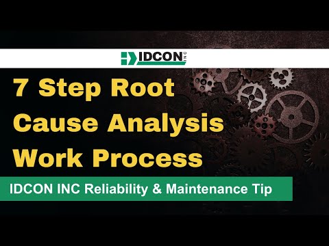 7 Step Root Cause Analysis Work Process