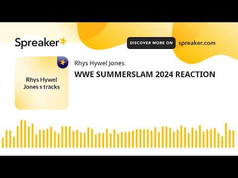 WWE SUMMERSLAM 2024 REACTION