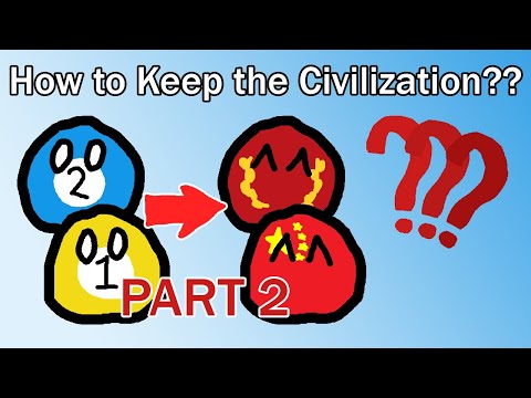 How to Build a Civilization (Part 2) - Culture