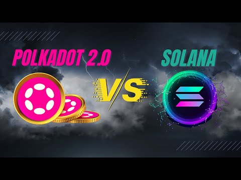 POLKADOT 2.0 vs SOLANA: SIMPLY EXPLAINED in 3 MINUTES: