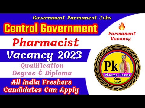 Pharmacist Vacancy 2023 || Central Government Pharmacist Vacancy 2023 || Qualification Fresher