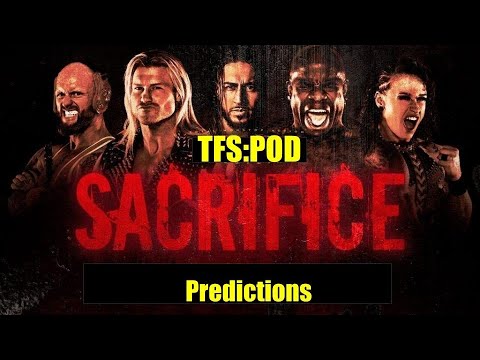 TNA Sacrifice Predictions