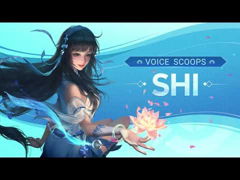 Shi | Voice Scoops | Honor of Kings