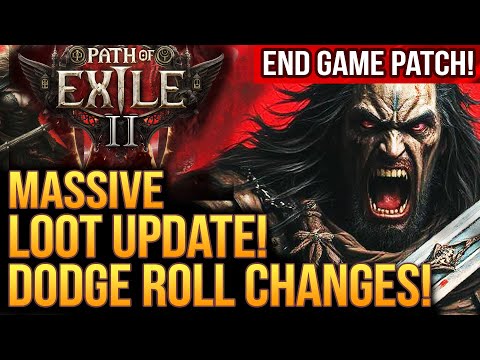 Path of Exile 2 - MASSIVE LOOT UPDATE! Dodge Roll Changes!  Big Patch!  This Is Game Changing...