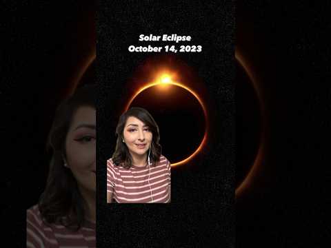 Make Plans for the October 2023 Annular Solar Eclipse ☀️