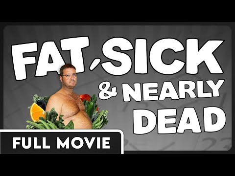 Fat, Sick and Nearly Dead - One Man's Inspiring Weight Loss Journey - FULL DOCUMENTARY