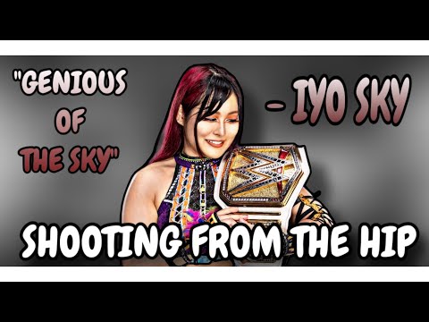 SHOOTING FROM THE HIP :  Firing On Iyo Sky’s Reign As WWE Women’s Champion !