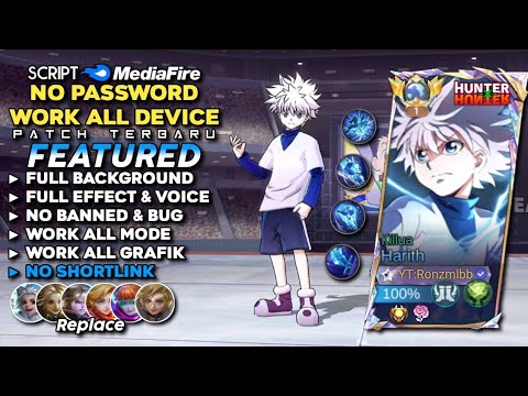 Script Skin Harith Hunter X Hunter Killua No Password | Full Effect & Voice - Patch Terbaru 2024