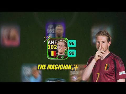 103 RATED DEBRUYNE|THE BEST AMF IN EFOOTBALL RIGHT NOW✨🪄