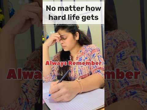 No matter how hard life gets…🤯 #studymotivation #motivation #ca #cs #cma #upsc #neet #studyguide