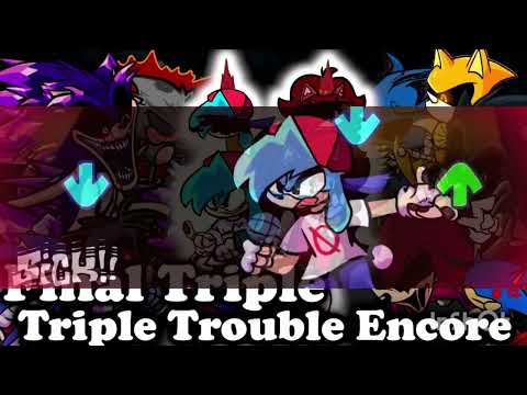 Final triple trouble Encore (instrumental) Oficial