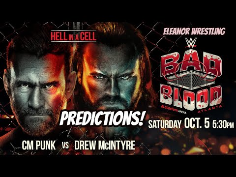 WWE Bad Blood 2024 Predictions | Eleanor Wrestling