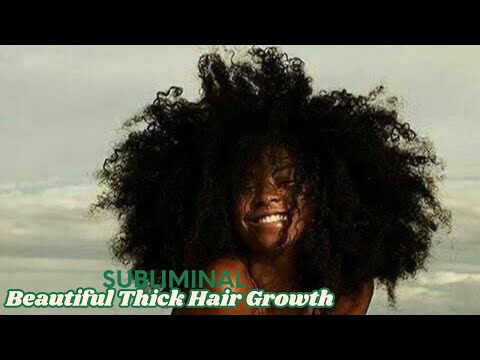 Subliminal for Ultra-Thick, Dense, and Luxurious Hair