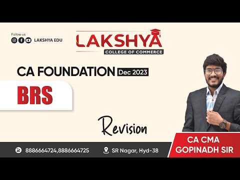 RAPID REVISION BRS || CA FOUNDATION DEC 2023 || BY CA CMA GOPINADH SIR ( AIR 23 )