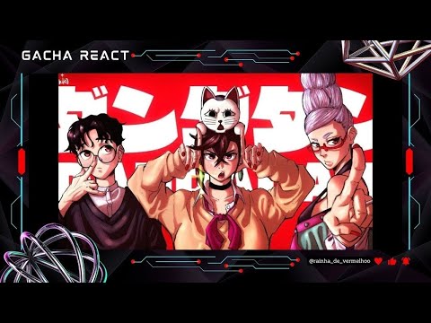 ❦ | Dandadan Reaccion - Momo & Okarun | Más Allá | @BynMc. | Gacha | [🇪🇸🇧🇷]