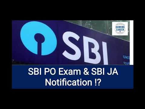 🚀🚀🔥🔥🔥SBI PO Exam & SBI JA Notification 🔥🔥