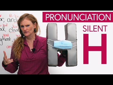 English Spelling & Pronunciation: The Silent ‘H’