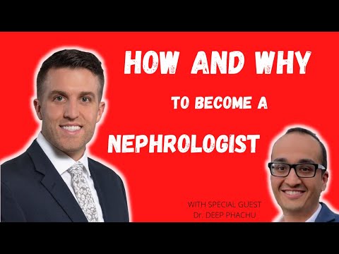 How/Why To Become a Nephrologist | With Dr. Deep Phachu