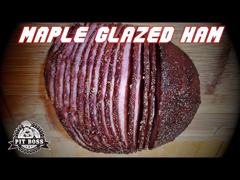 Maple Glazed Ham | Pit Boss 1600 | Ham Recipe